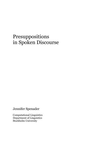 Presuppositions in Spoken Discourse
