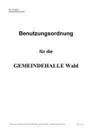 Benutzungsordnung GEMEINDEHALLE Wald - Gemeinde WALD