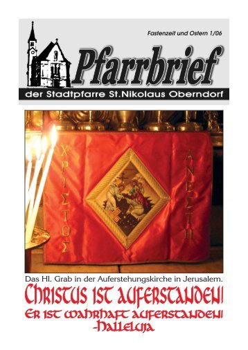 Pfarrbrief 2006 -01: Ostern - Pfarre Oberndorf an der Salzach