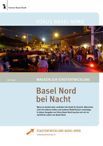 Basel Nord bei Nacht - Stadtentwicklung Basel Nord - Basel-Stadt