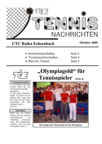 „Olympiagold“ für Tennisspieler (Seite 6) - UTC RAIKA Echsenbach