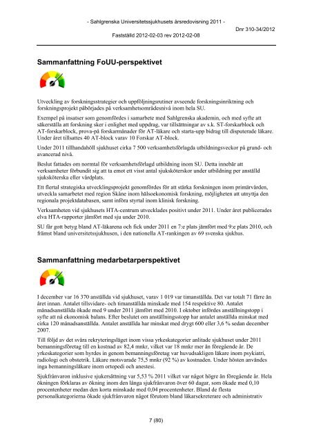 Årsredovisning 2011 - Sahlgrenska Universitetssjukhuset