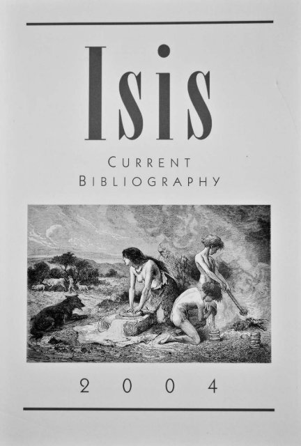 Isis Current Bibliography 2004, Vol. 95 - History of Science Society