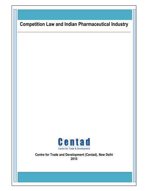 Competition Law And Indian Pharmaceutical Industry