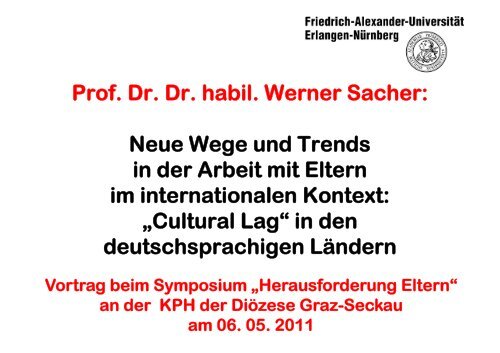Prof. Dr. Dr. habil. Werner Sacher: Neue Wege und Trends in der ...