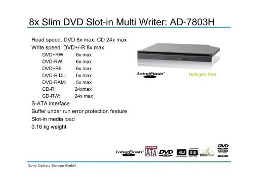 8x Slim DVD Slot-in Multi Writer: AD-7803H - Sony Optiarc