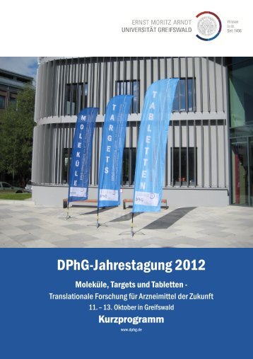 DPhG Jahrestagung 2012 - Ernst-Moritz-Arndt-Universität Greifswald