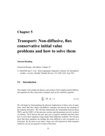 Transport: Non-diffusive, flux conservative initial value problems and ...