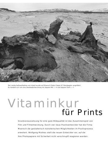 Wolfgang Mothes: Vitaminkur für Prints - Moersch Photochemie