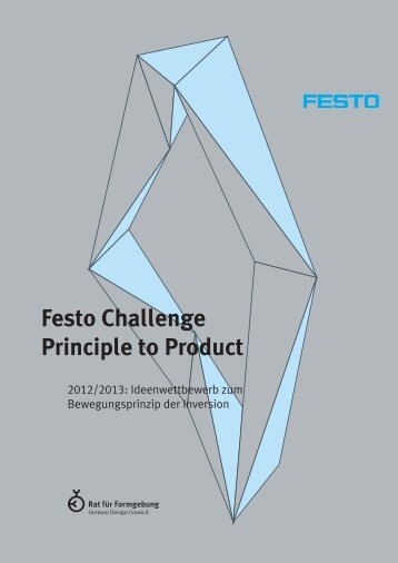 Festo Challenge Principle to Product - German Design Council