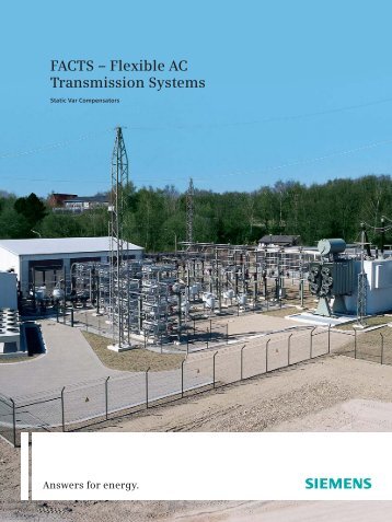 FACTS – Flexible AC Transmission Systems - Siemens Energy