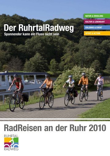 RadReisen an der Ruhr 2010 Der RuhrtalRadweg - Sauerland ...