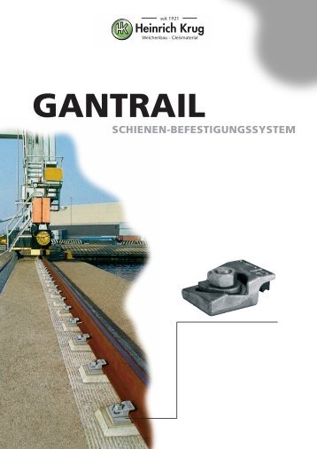 GANTRAIL - Heinrich Krug GmbH & Co