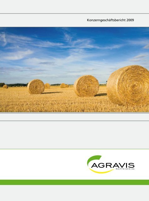 Konzernlagebericht des Vorstandes - AGRAVIS Raiffeisen AG