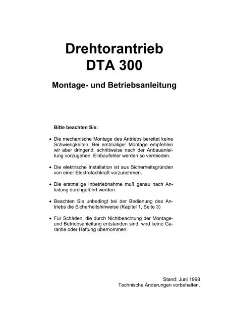 Drehtorantrieb DTA 300 Montage- und Betriebsanleitung - Sommer