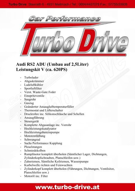 Audi RS2 ADU (Umbau auf 2,5Liter) Leistungskit V ... - TURBO DRIVE