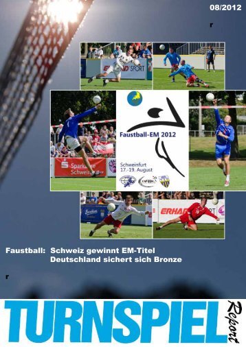 Faustball: Schweiz gewinnt EM-Titel Deutschland sichert sich ...