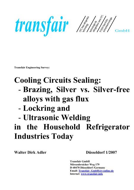 Cooling Circuits Sealing Transfair CFC free refrigerator technology Cooling Circuits Sealing Transfair CFC free refrigerator technology