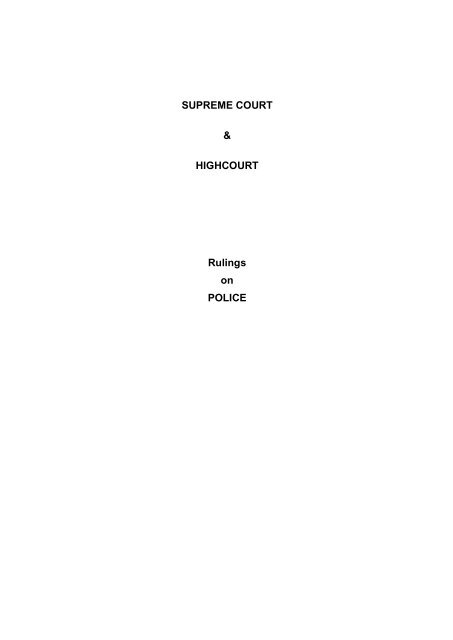 SUPREME COURT & HIGHCOURT Rulings on POLICE