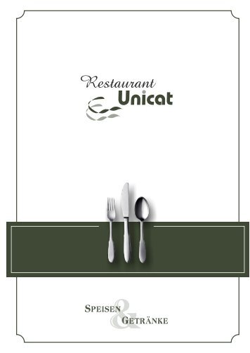 Unsere Speisekarte - Restaurant Unicat