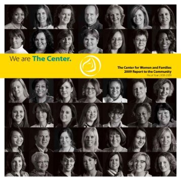 We Are The Center (2009) - The Center for Women and Families