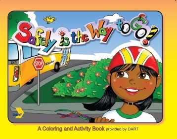 Safely Is the Way to Go Coloring Book - Dart