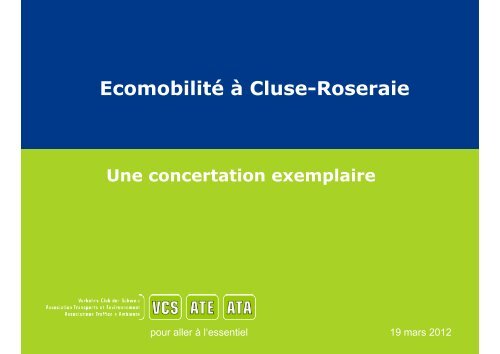 Ecomobilité à Cluse-Roseraie - Rue de l'avenir