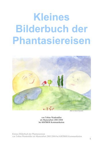 Kleines Bilderbuch der Phantasiereisen - bei KRÖBER ...