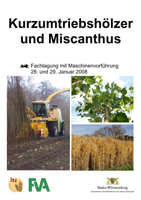 Kurzumtriebshölzer und Miscanthus - Baden-Württemberg