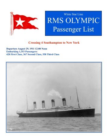 Crossing 4 - Aug 29-Sept 5, 1911 - Titanic Historical Society