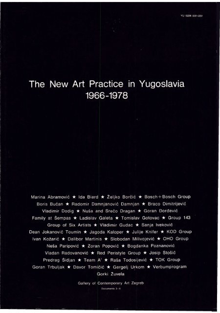 The New Art Practice in Yugoslavia, 1966-1978