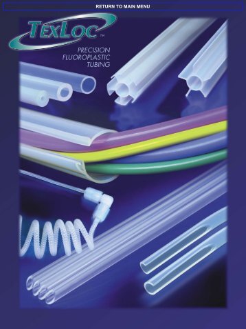 PRECISION FLUOROPLASTIC TUBING - Rometec srl