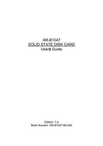AR-B1047 SOLID STATE DISK CARD User¡¦s Guide - Acrosser