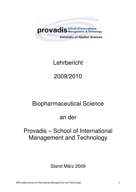 Bachelor Biopharmaceutical Science ab 2010 - Provadis Hochschule