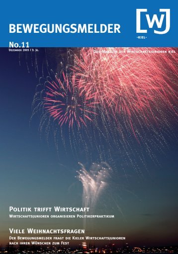 Ausgabe 11 - Dezember 2005 - Wirtschaftsjunioren Kiel