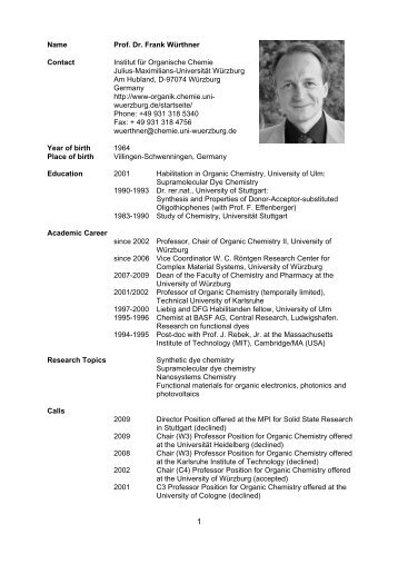 Name Prof. Dr. Frank Würthner Contact Institut für Organische ...
