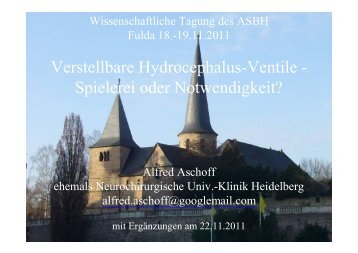 Verstellbare Hydrocephalus-Ventile - Spielerei oder ... - ASbH