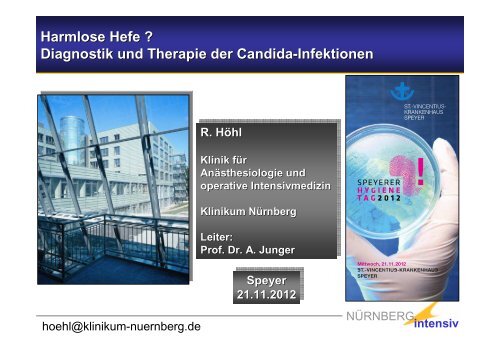 Harmlose Hefe ? Diagnostik und Therapie der Candida-Infektionen