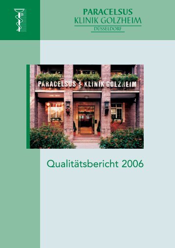 Qualitätsbericht 2006 der Paracelsus-Klinik Golzheim Düsseldorf