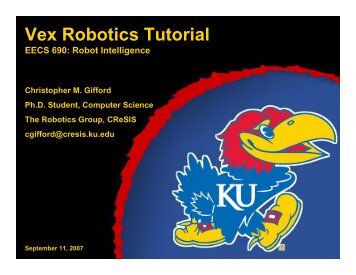Vex Robotics Tutorial Slides - CReSIS