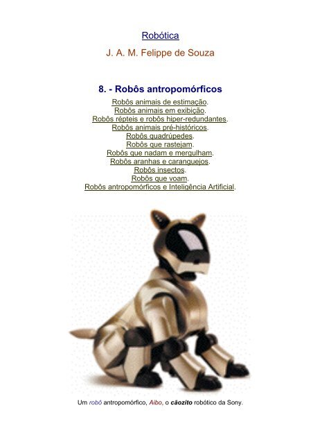 Robótica J. A. M. Felippe de Souza 8. - Robôs antropomórficos - UBI
