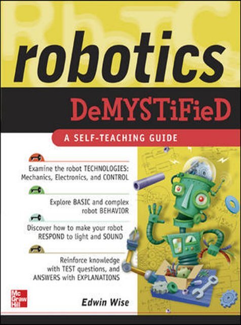 Robotics Demystified - Edwin Wise.pdf