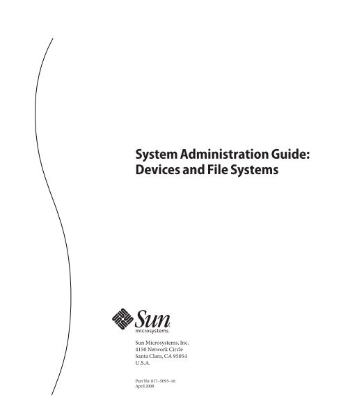 System Administration Guide Devices and File Systems