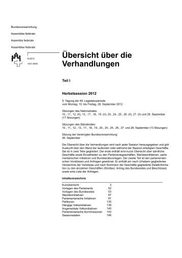 Uebersicht Verhandlungen Herbstsession 2012, Teil 1 - Schweizer ...