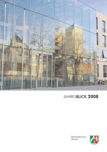 Jahresblick 2008 - Bezirksregierung Münster