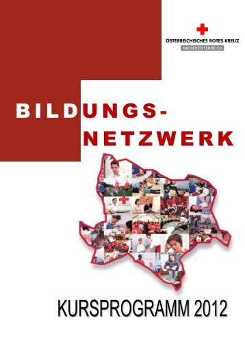 kursprogramm des bildungsnetzwerkes nö 2012 - Rotes Kreuz ...