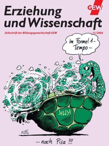 Zeitschrift der Bildungsgewerkschaft GEW 11/2004