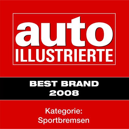 Kategorie: Sportbremsen BEST BRAND 2008 - Delta-Motor AG