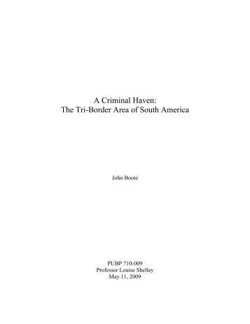 A Criminal Haven: The Tri-Border Area of South America - TraCCC