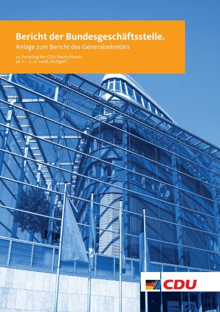 Geschäftsbericht von 2008 (PDF) - CDU Deutschlands